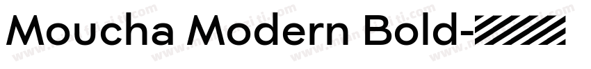 Moucha Modern Bold字体转换